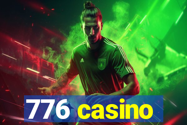 776 casino